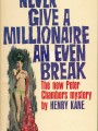 1963   kane   never give a millionaire